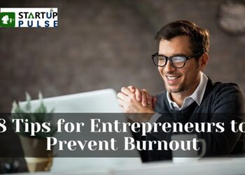 8 Tips for Entrepreneurs to Prevent Burnout - Startup Game Changer